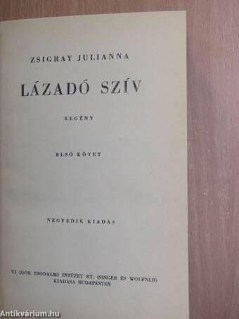 Lázadó szív I-II.