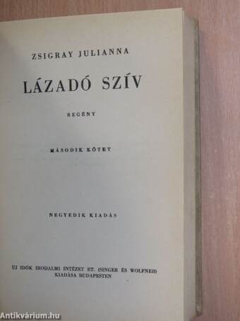 Lázadó szív I-II.