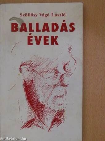 Balladás évek