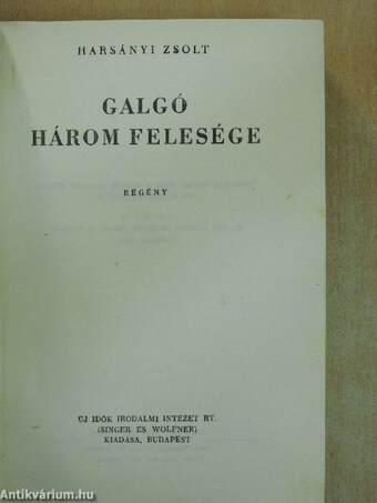 Galgó három felesége