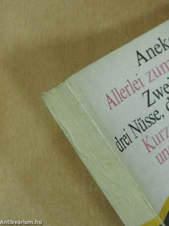 Anekdoten/Allerlei zum Lesen/Zwei Kinder, drei Nüsse, drei Diebe/Kurzgeschichten und Anekdoten