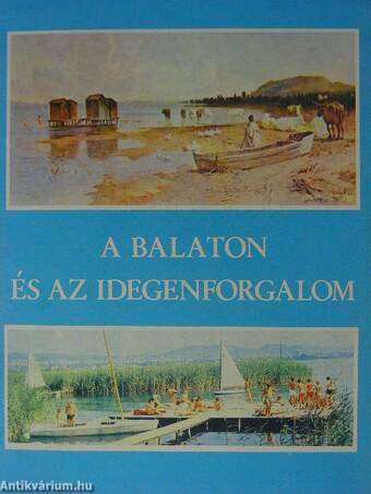 A Balaton és az idegenforgalom