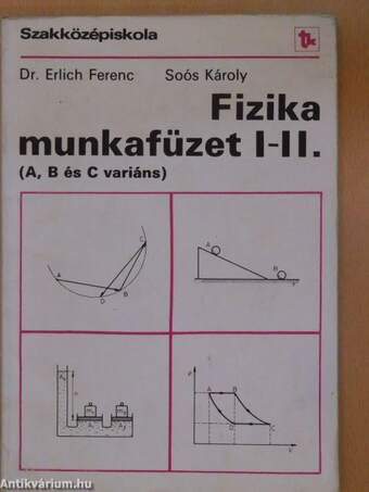 Fizika munkafüzet I-II.