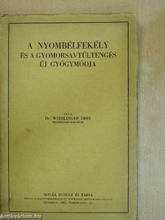 A nyombélfekély és a gyomorsavtúltengés új gyógymódja