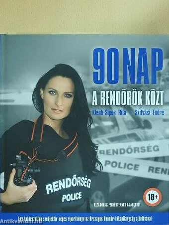 90 nap a rendőrök közt