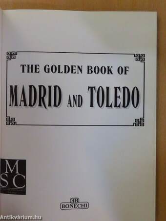 The Golden Book of Madrid and Toledo