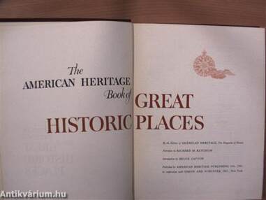 The American Heritage Book of Great Historic Places