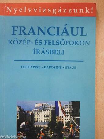 Franciául közép- és felsőfokon