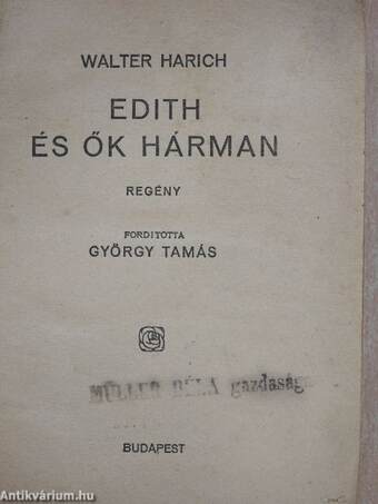 Edith és ők hárman