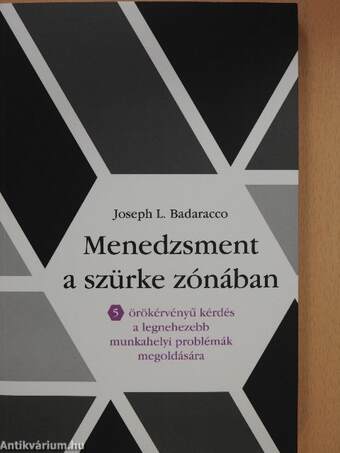 Menedzsment a szürke zónában