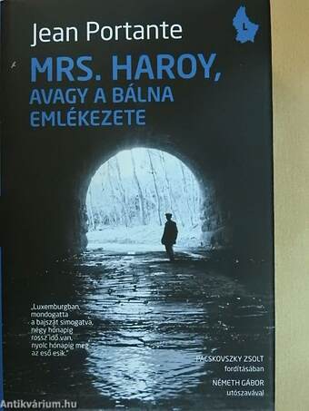 Mrs. Haroy, avagy a bálna emlékezete