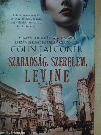 Szabadság, szerelem, Levine