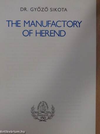 The Manufactory of Herend