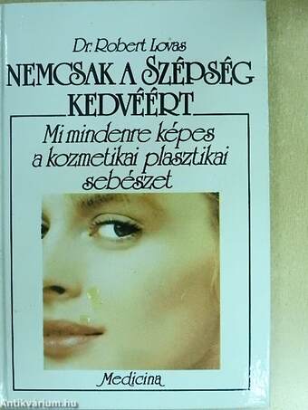 Nemcsak a szépség kedvéért