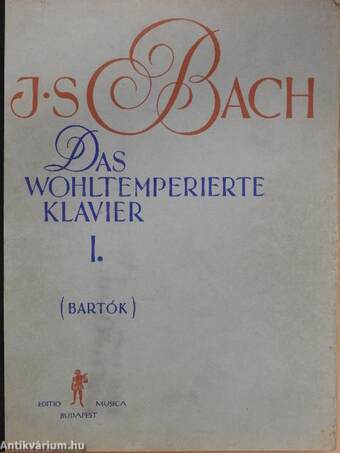 Das wohltemperierte Klavier I.