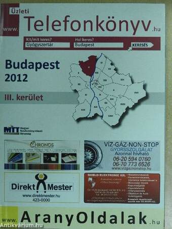 Üzleti telefonkönyv - Budapest III. kerület 2012