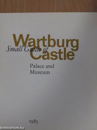 Small Guide of Wartburg Castle