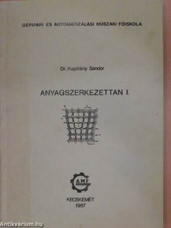 Anyagszerkezettan I.