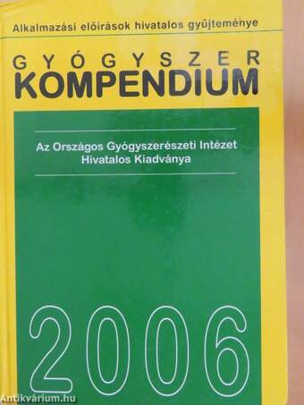 Gyógyszer kompendium 2006. I-II.