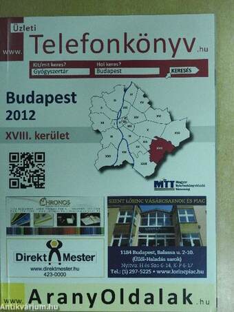 Üzleti telefonkönyv - Budapest XVIII. kerület 2012