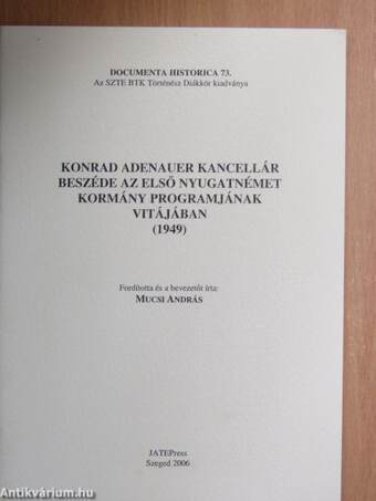 Konrad Adenauer kancellár beszéde az első nyugatnémet kormány programjának vitájában