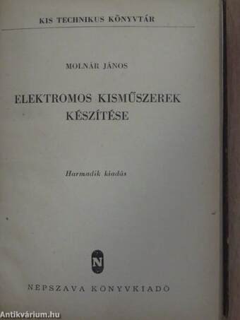 Elektromos kisműszerek készítése