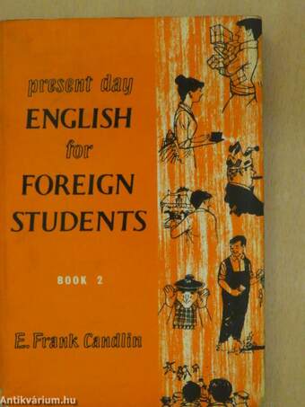 Present Day English for Foreign Students Book 2.