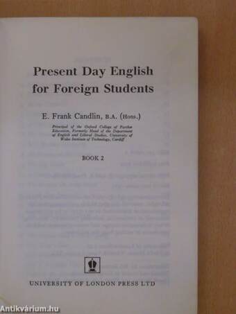 Present Day English for Foreign Students Book 2.