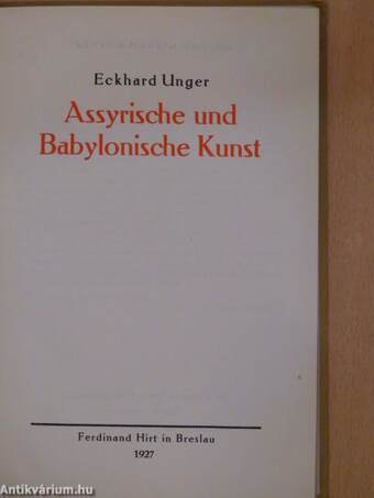 Assyrische und Babylonische Kunst