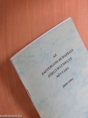 Az Esztergom-Budapesti Főegyházmegye névtára 2000/2001