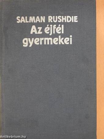 Az éjfél gyermekei (dedikált példány)