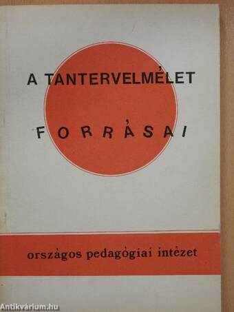 A Tantervelmélet forrásai 2.