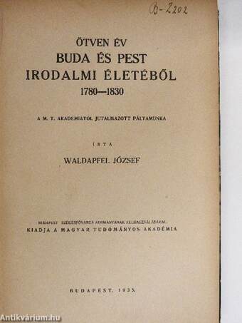 Ötven év Buda és Pest irodalmi életéből