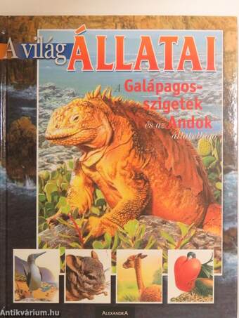 A Galápagos-szigetek és az Andok állatvilága