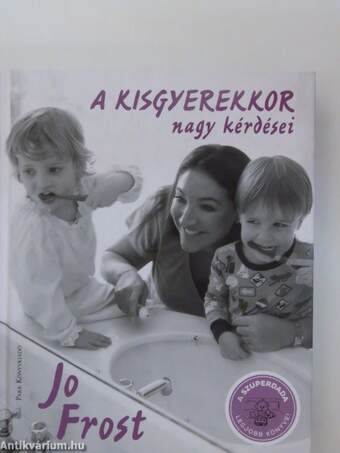 A kisgyerekkor nagy kérdései