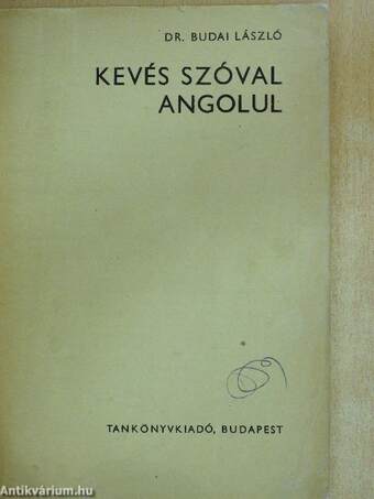 Kevés szóval angolul