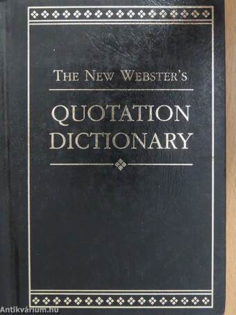 The New Webster's Quotation dictionary