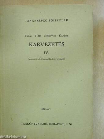 Karvezetés IV.