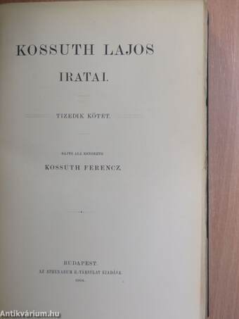 Kossuth Lajos iratai X.