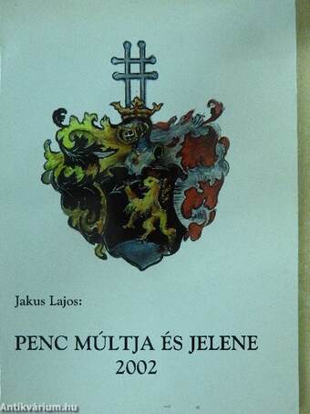 Penc múltja és jelene