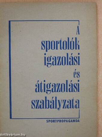 A sportolók igazolási és átigazolási szabályzata