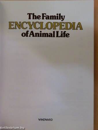 The Family Encyclopedia of Animal Life