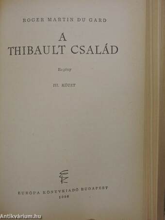 A Thibault család I-III.