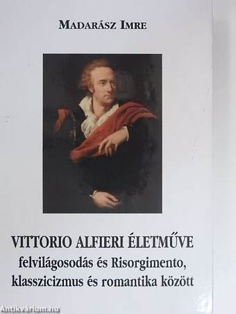 Vittorio Alfieri életműve