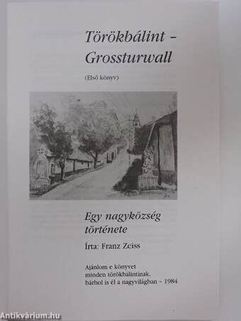 Törökbálint - Grossturwall I.