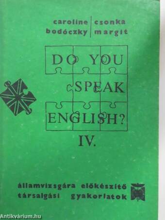 Do You Speak English? IV.