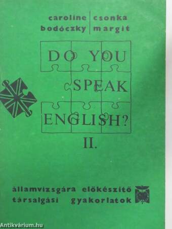 Do You Speak English? II.