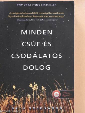 Minden csúf és csodálatos dolog