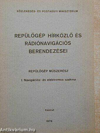 Repülőgép hírközlő és rádiónavigációs berendezései