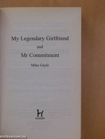 Mr Commitment/My legendary girlfriend